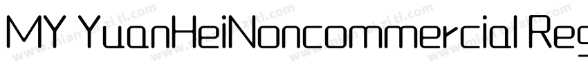 MY YuanHeiNoncommercial Regular字体转换